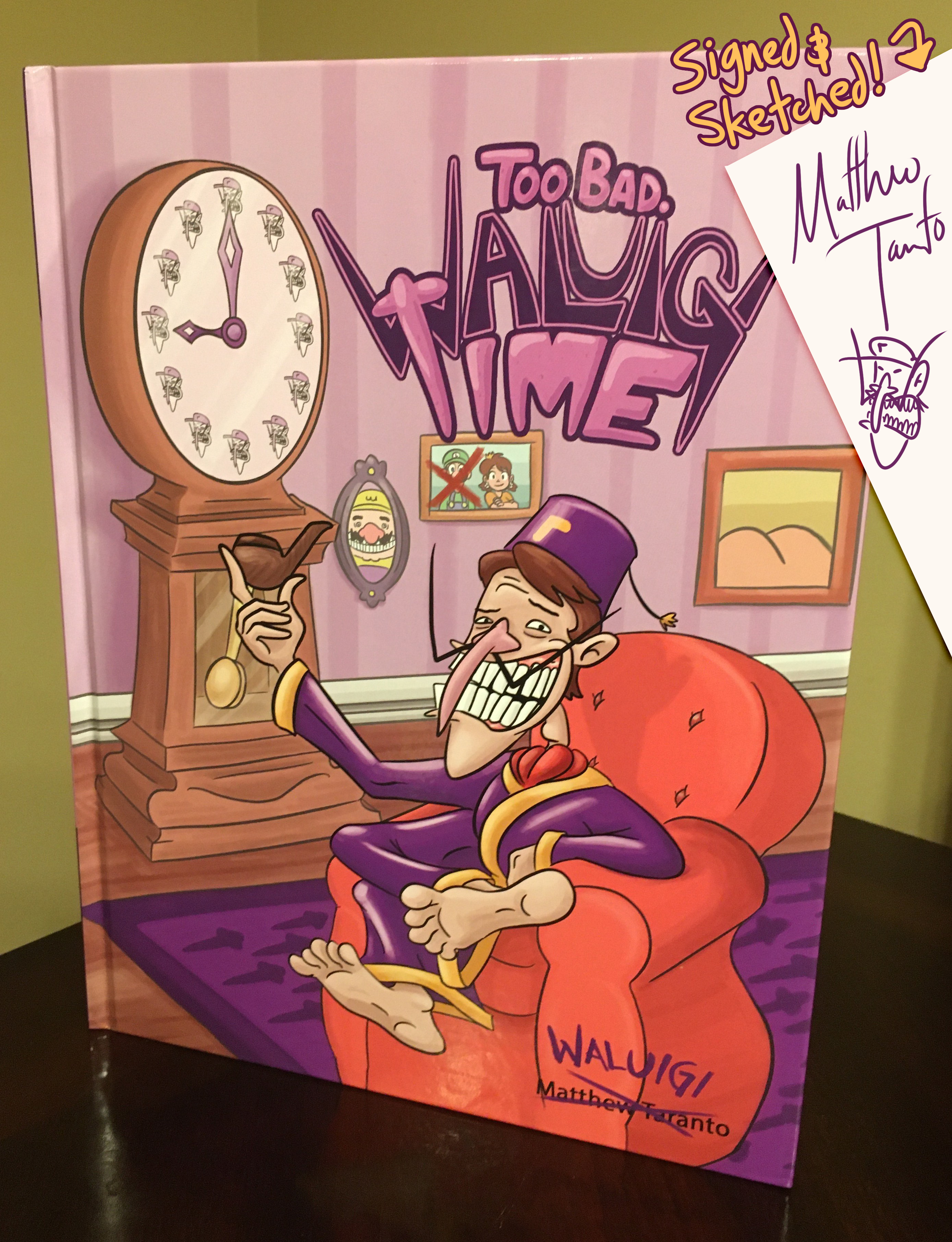 TOO BAD. WALUIGI TIME Hardcover Book (Autographed Edition)