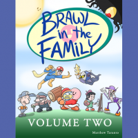 Brawl in the Family Volume 2 (Digital Edition)