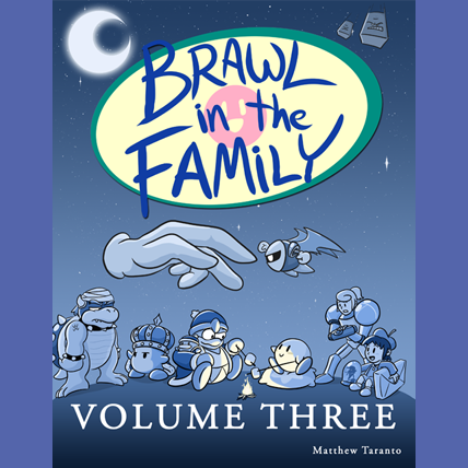 Brawl in the Family Volume 3 (Digital Edition)
